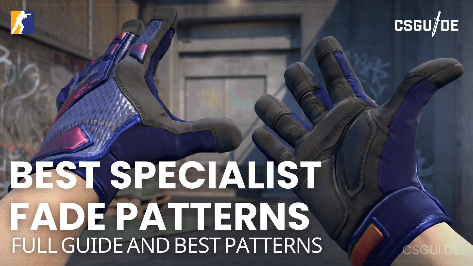 Specialist Gloves Fade Full Fade Patterns