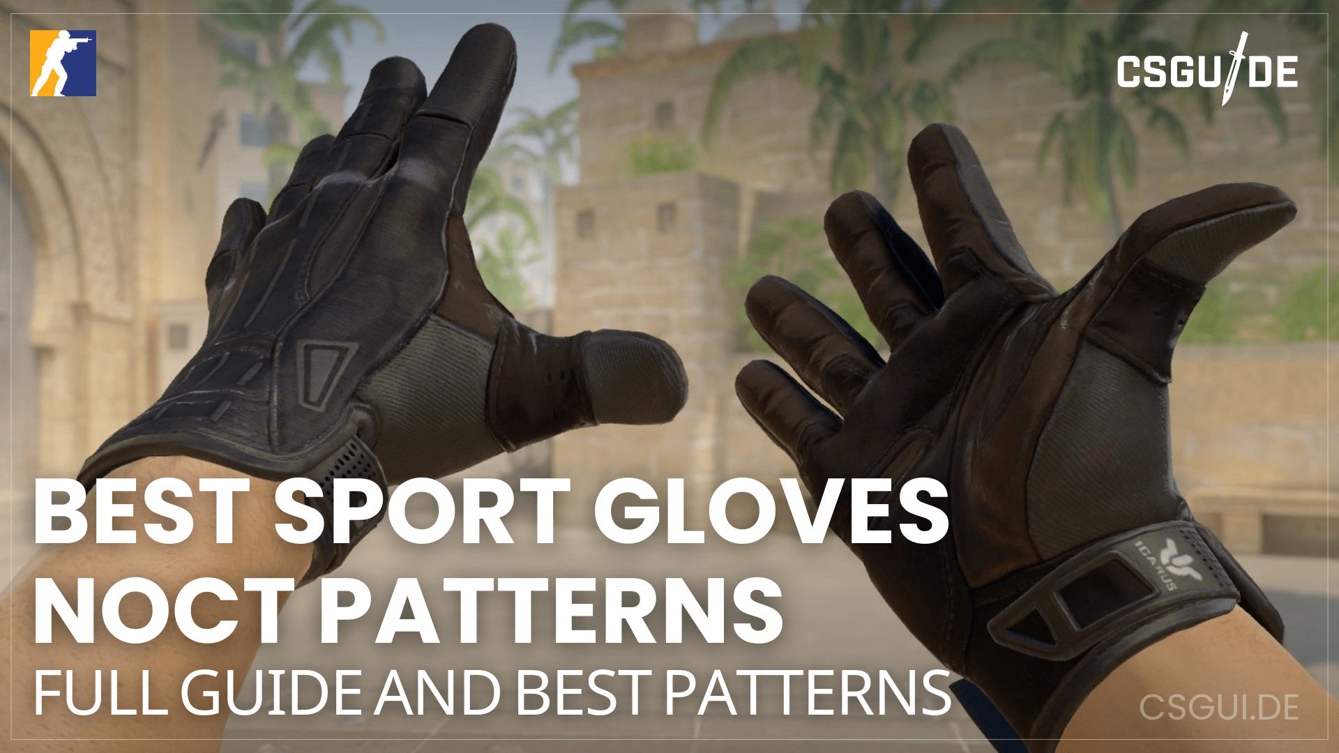 Best Sport Gloves Nocts Patterns