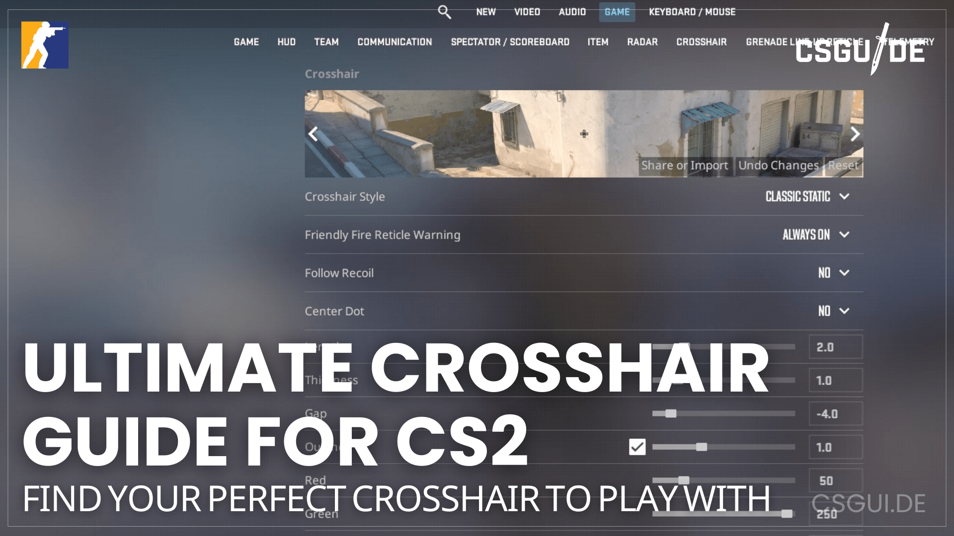 CS2 Crosshair Guide